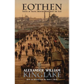 Eothen, or Traces of Travel Brought Home from the East - Paperback