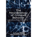 The Neurobiology of Criminal Behavior: Gene-Brain-Culture Interaction - Paperback