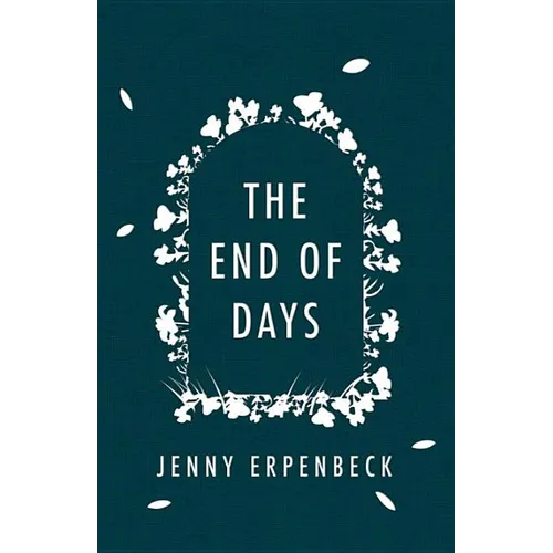 The End of Days - Hardcover
