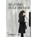 Unfortunate Ursula Underwood - Paperback