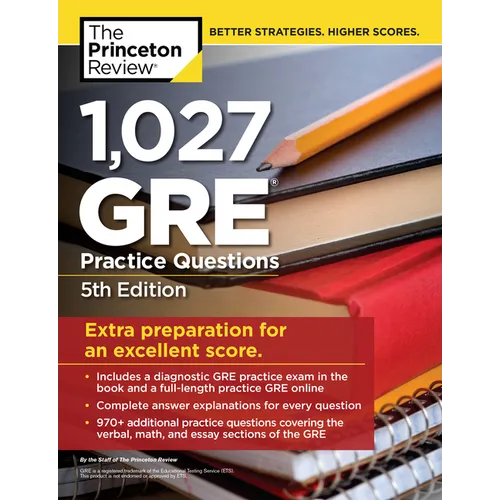 1,027 GRE Practice Questions, 5th Edition: GRE Prep for an Excellent Score - Paperback