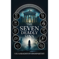 The Seven Deadly Sins - Hardcover