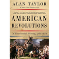 American Revolutions: A Continental History, 1750-1804 - Paperback