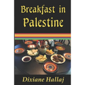 Breakfast in Palestine - Paperback