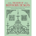 Treasury of Ironwork Designs: 469 Examples from Historical Sources - Paperback