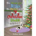 The Adventures of Jesta - The Mystery of the Christmas Bauble - Paperback