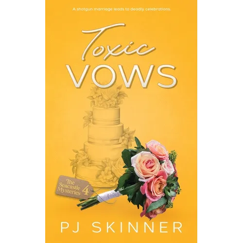 Toxic Vows: A gripping British Cozy Mystery - Paperback
