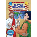 Thomas the Apostle: Builder and Believer - Paperback