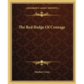 The Red Badge Of Courage - Paperback
