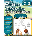 Addition and Subtraction Math Workbook 2nd and 3rd Grade: Word Problems Grade 2-3, Addition and Subtraction with Regrouping Activities - Paperback