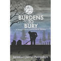 Burdens to Bury - Paperback