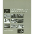 Introduction to Documentary Production: A Guide for Media Students - Paperback
