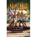 Naomis Too - Hardcover