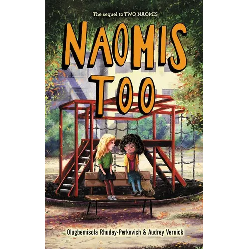 Naomis Too - Hardcover