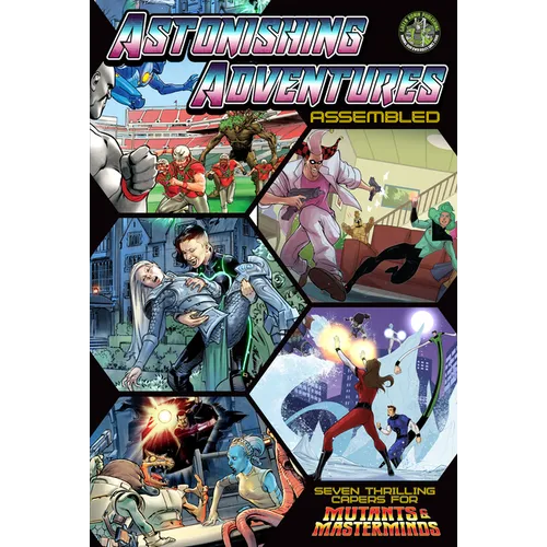 Astonishing Adventures Assembled!: A Mutant & Masterminds Scenario Book - Paperback