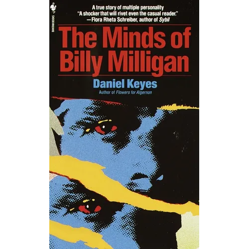 The Minds of Billy Milligan: A True Story of Multiple Personality - Mass Market Paperbound