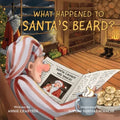 What Happened to Santa's Beard? - Paperback