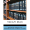 The Slave Trade - Paperback
