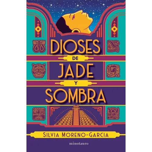 Dioses de Jade Y Sombra / Gods of Jade and Shadow - Paperback