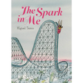 The Spark in Me - Hardcover