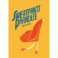 Sweatpants Paradise - Paperback