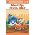 Muddy, Mud, Bud - Paperback