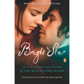 Bright Star: Love Letters and Poems of John Keats to Fanny Brawne - Paperback