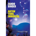 Anton York, Immortal - Paperback