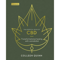 The Essential Book of CBD: Transformational Healing with Cannabidiol - Hardcover