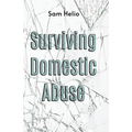 Surviving Domestic Abuse - Paperback
