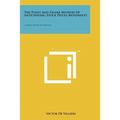 The Point And Figure Method Of Anticipating Stock Prices Movements: Complete Theory And Practice - Paperback