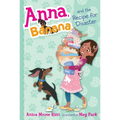 Anna, Banana, and the Recipe for Disaster - Paperback