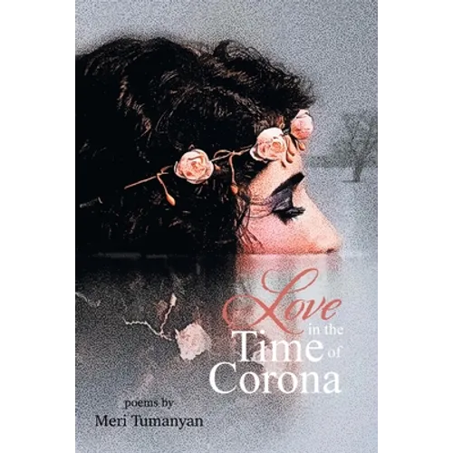 Love in the Time of Corona - Paperback