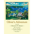 Oliver's Adventure - Hardcover