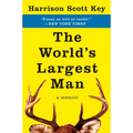 The World's Largest Man: A Memoir - Paperback