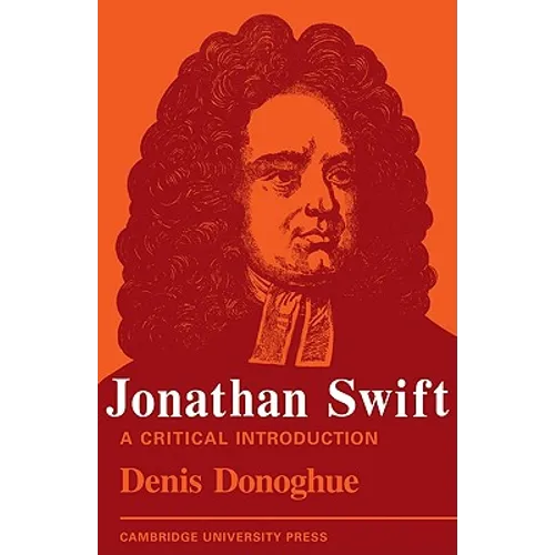 Jonathan Swift: A Critical Introduction - Paperback