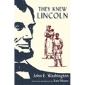 They Knew Lincoln - Hardcover