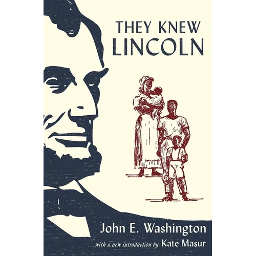 They Knew Lincoln - Hardcover