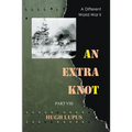 An Extra Knot Part VIII - Paperback