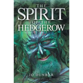 The Spirit of the Hedgerow - Paperback