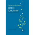 Before Tomorrow: Epigenesis and Rationality - Paperback