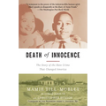 Death of Innocence: The Story of the Hate Crime That Changed America - Paperback