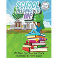 School Belongs To Me - Paperback