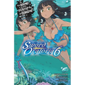 Is It Wrong to Try to Pick Up Girls in a Dungeon? on the Side: Sword Oratoria, Vol. 6 (Light Novel): Volume 6 - Paperback