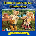 Bennett Will Only Eat Blueberries - Paperback
