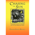 Chasing the Sun: A Reader's Guide to Novels Set in the American West - Paperback