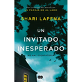 Un Invitado Inesperado / An Unwanted Guest - Paperback