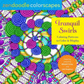 Zendoodle Colorscapes: Tranquil Swirls: Calming Patterns to Color and Display - Paperback