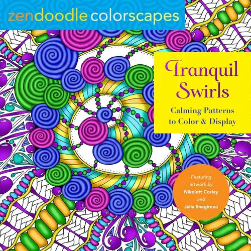 Zendoodle Colorscapes: Tranquil Swirls: Calming Patterns to Color and Display - Paperback