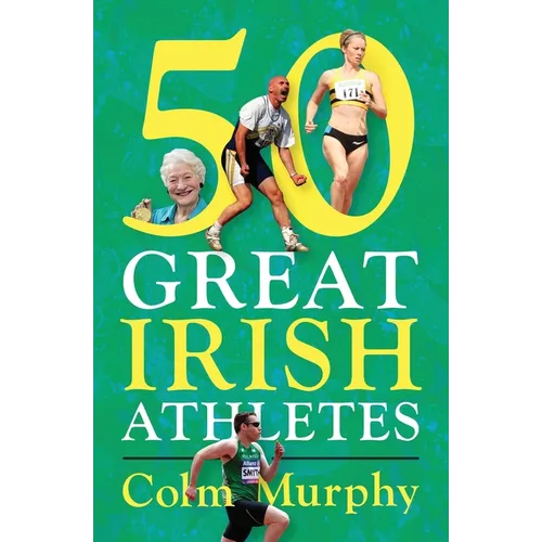 50 Great Irish Athletes - Paperback